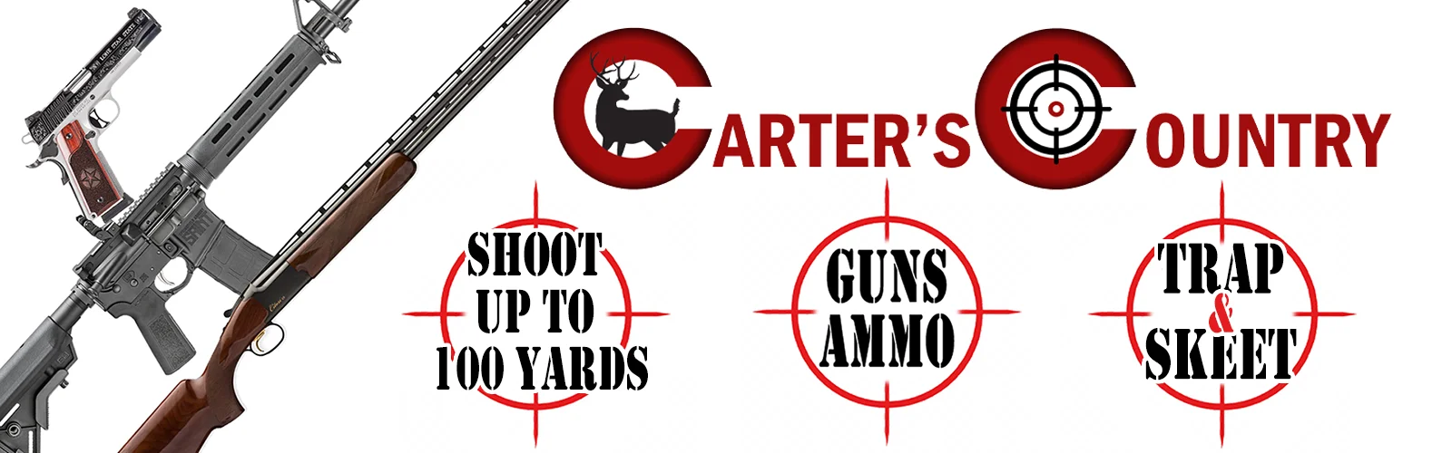 Carters Country - Shoot, Guns, Ammo, Trap, Skeet