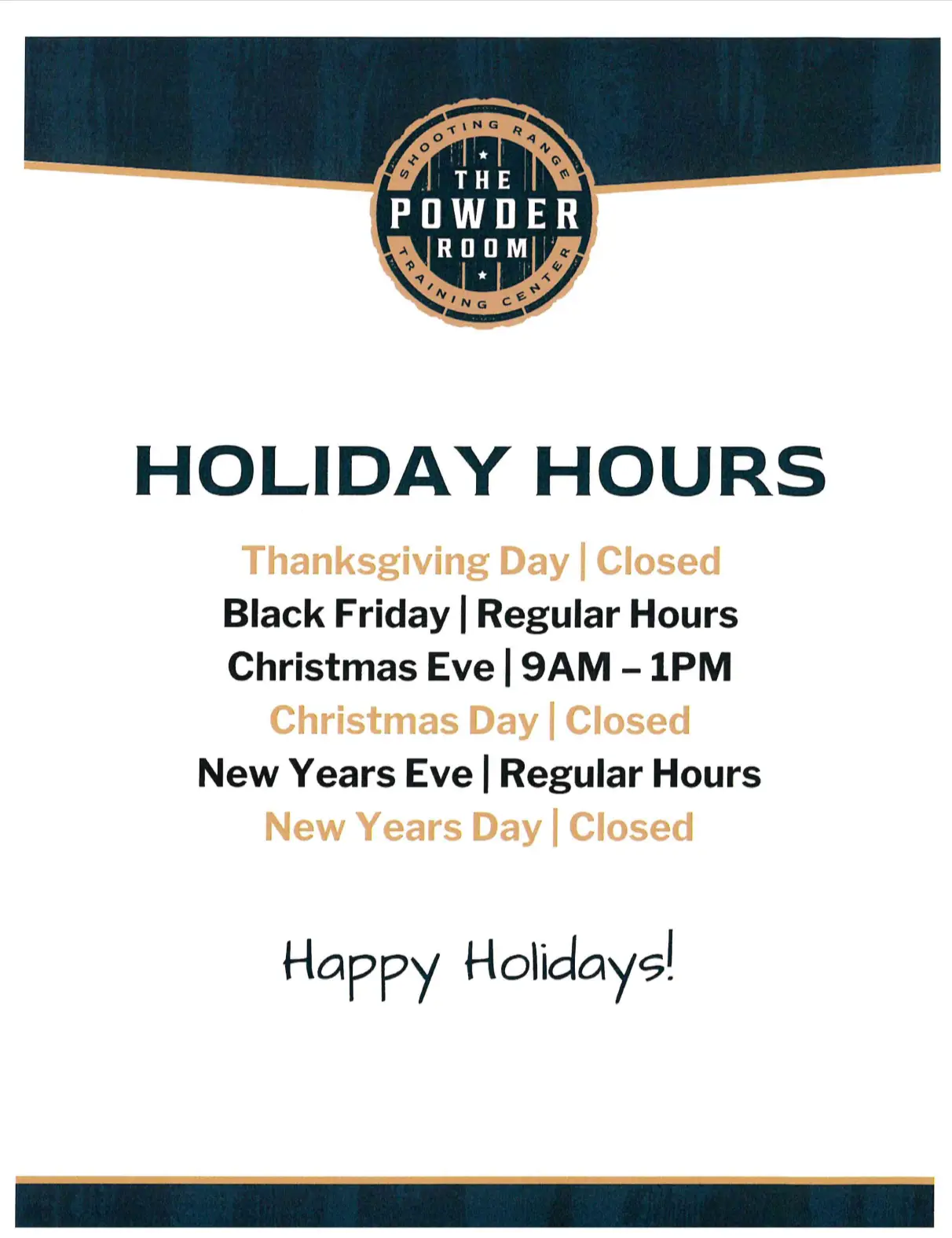 The powder room holiday hours